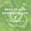 Pédale automatique Shimano PD-A530