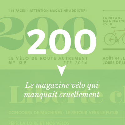 200, le magazine vélo qui manquait cruellement