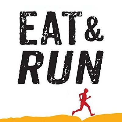 Eat and Run – Scott Jurek